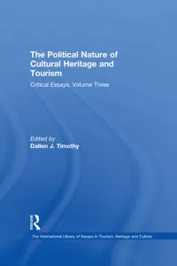 The Political Nature of Cultural Heritage and Tourism_cover