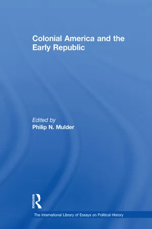 Colonial America and the Early Republic