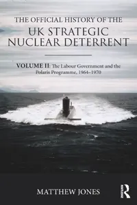 The Official History of the UK Strategic Nuclear Deterrent_cover