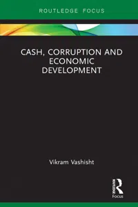 Cash, Corruption and Economic Development_cover