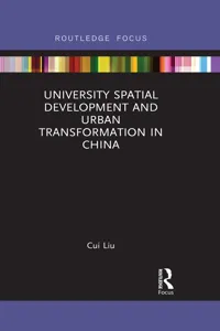 University Spatial Development and Urban Transformation in China_cover