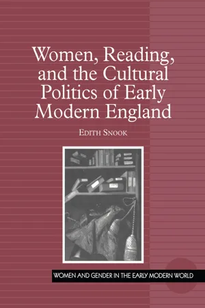 Women, Reading, and the Cultural Politics of Early Modern England