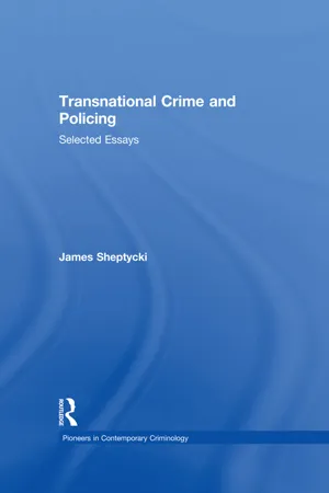 Transnational Crime and Policing