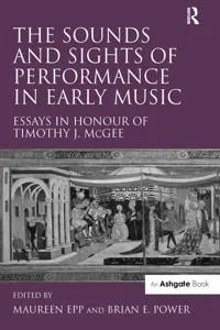 The Sounds and Sights of Performance in Early Music_cover