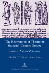 The Reinvention of Theatre in Sixteenth-century Europe_cover