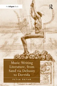 Music Writing Literature, from Sand via Debussy to Derrida_cover