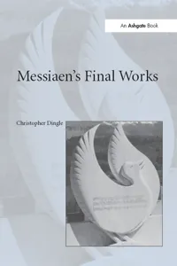 Messiaen's Final Works_cover