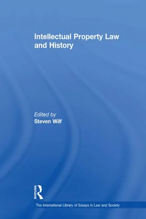 Intellectual Property Law and History