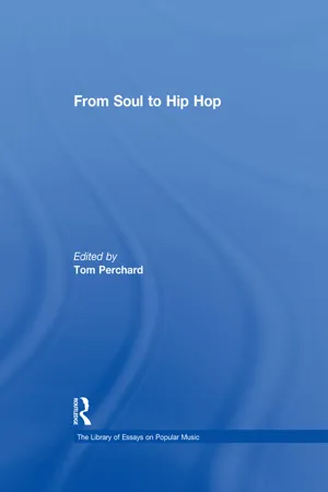 From Soul to Hip Hop