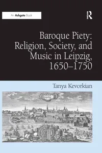 Baroque Piety: Religion, Society, and Music in Leipzig, 1650-1750_cover