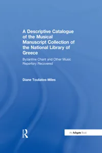 A Descriptive Catalogue of the Musical Manuscript Collection of the National Library of Greece_cover