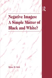 Negative Images: A Simple Matter of Black and White?_cover