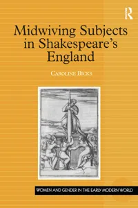 Midwiving Subjects in Shakespeare's England_cover