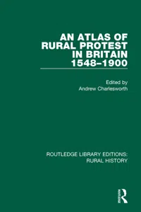 An Atlas of Rural Protest in Britain 1548-1900_cover