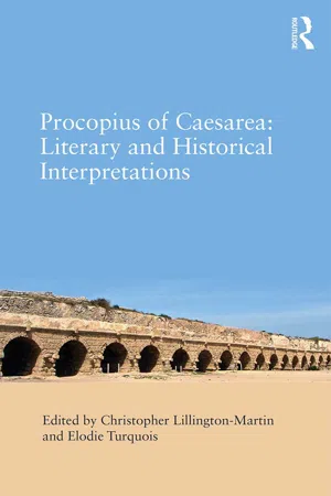 Procopius of Caesarea: Literary and Historical Interpretations