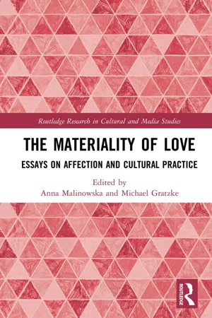 The Materiality of Love