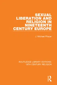 Sexual Liberation and Religion in Nineteenth Century Europe_cover