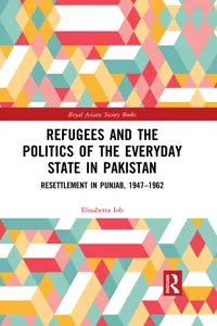 Refugees and the Politics of the Everyday State in Pakistan_cover