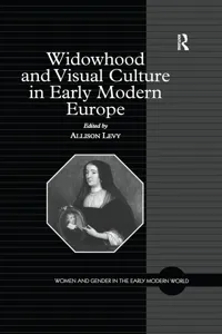 Widowhood and Visual Culture in Early Modern Europe_cover