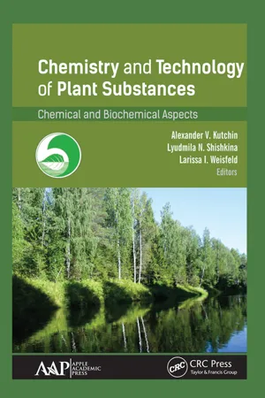 Chemistry and Technology of Plant Substances