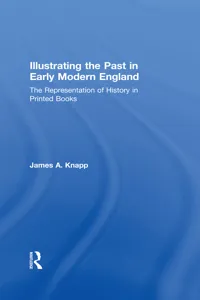 Illustrating the Past in Early Modern England_cover