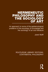 Hermeneutic Philosophy and the Sociology of Art_cover