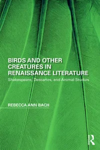 Birds and Other Creatures in Renaissance Literature_cover