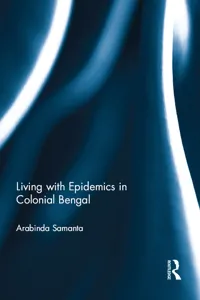 Living with Epidemics in Colonial Bengal_cover