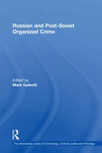 Russian and Post-Soviet Organized Crime_cover