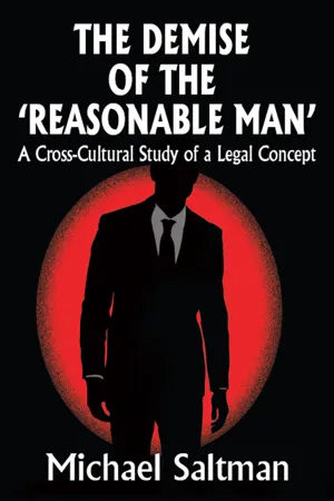 The Demise of the Reasonable Man