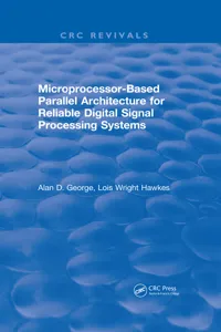 Microprocessor-Based Parallel Architecture for Reliable Digital Signal Processing Systems_cover