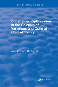 Constrained Optimization In The Calculus Of Variations and Optimal Control Theory_cover