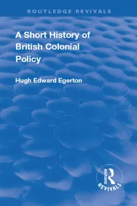 A Short History of British Colonial Policy_cover