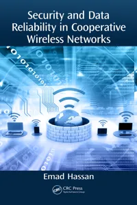 Security and Data Reliability in Cooperative Wireless Networks_cover