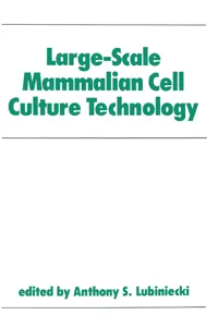 Large-Scale Mammalian Cell Culture Technology_cover