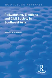 Pollwatching, Elections and Civil Society in Southeast Asia_cover