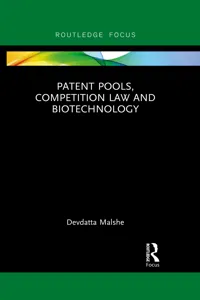 Patent Pools, Competition Law and Biotechnology_cover