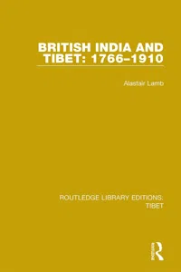 British India and Tibet: 1766-1910_cover