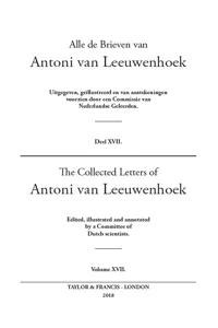 The Collected Letters of Antoni Van Leeuwenhoek - Volume 17_cover