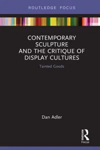 Contemporary Sculpture and the Critique of Display Cultures_cover