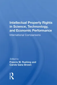 Intellectual Property Rights In Science, Technology, And Economic Performance_cover