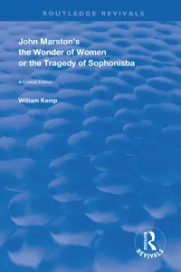 John Marston's The Wonder of Women or The Tragedy of Sophonisba_cover