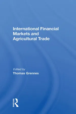 International Financial Markets And Agricultural Trade