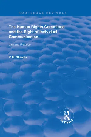 The Human Rights Committee and the Right of Individual Communication