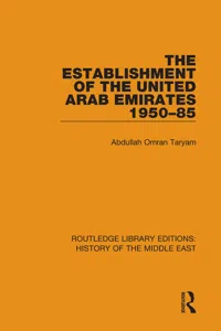 The Establishment of the United Arab Emirates 1950-85_cover