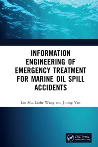 Information Engineering of Emergency Treatment for Marine Oil Spill Accidents_cover