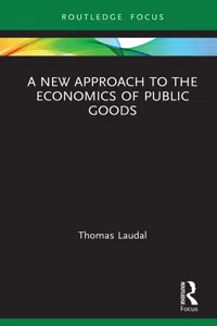 A New Approach to the Economics of Public Goods_cover