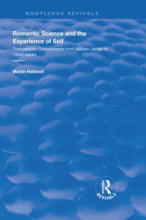 Romantic Science and the Experience of Self