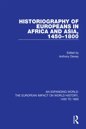 Historiography of Europeans in Africa and Asia, 1450–1800