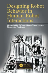 Designing Robot Behavior in Human-Robot Interactions_cover